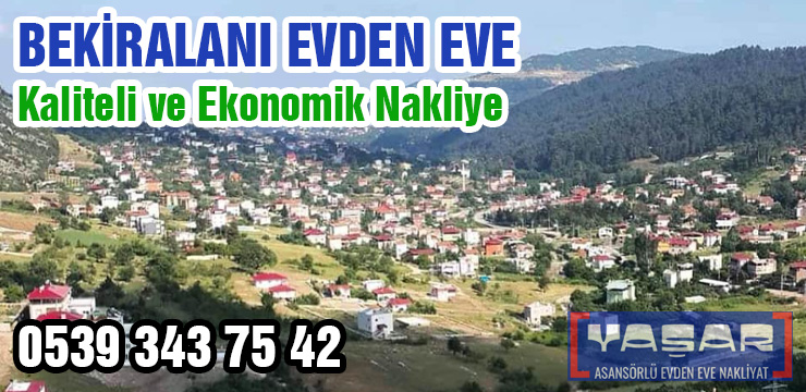 Bekiralanı Evden Eve Nakliye ve Taşıma