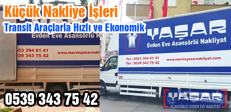 Mersin Küçük Nakliye Hizmeti